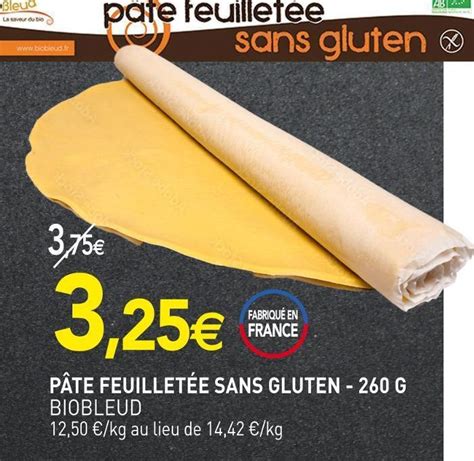 Promo Biobleud P Te Feuillet E Sans Gluten Chez Natur O