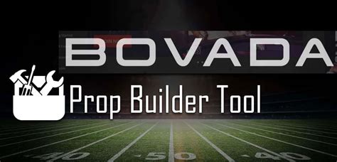 Bovada Prop Builder Tool: Easily Create Your Own Prop Bets