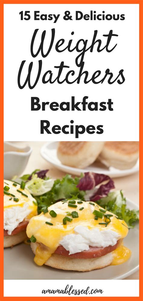 Delicious Weight Watchers™ Breakfast Recipes - A Mama Blessed