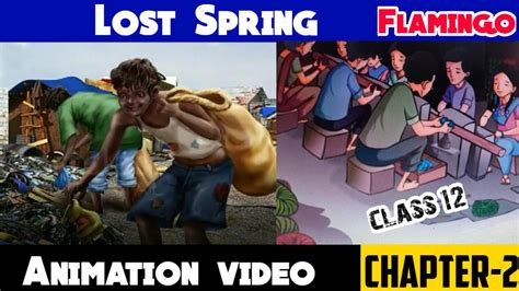 Lost Spring Animation Video In Hindi Class English Flamingo