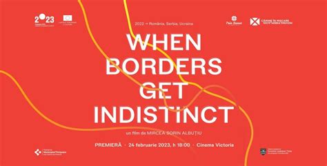 La Premiera Filmului Documentar When Borders Get Indistinct Sala