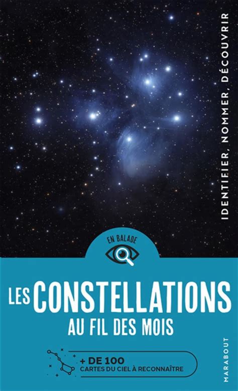 Les constellations au fil des mois de 100 cartes du ciel à