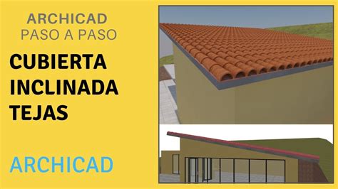 Cubierta Inclinada Simple Tejas Realistas Curso B Sico Archicad X