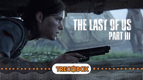 Rumor The Last Of Us Part Estaria Em Produ O Dire O De Neil