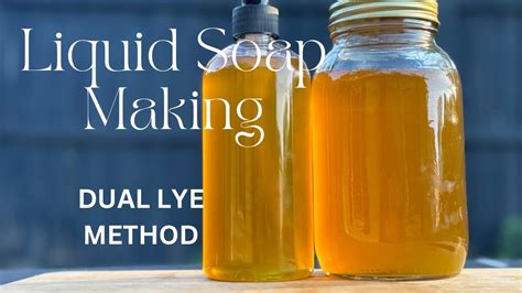 Liquid Soap Making Dual Lye And Vegetable Glycerin Method Youtube