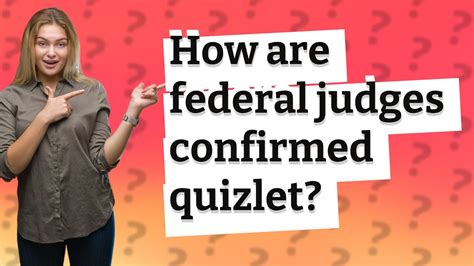 How Are Federal Judges Confirmed Quizlet YouTube