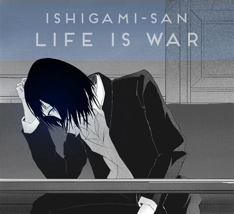 Ishigami: Life is War by me : r/Kaguya_sama