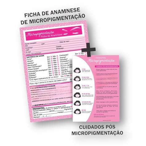 Kit Ficha Anamnese Micropigmenta O Bloco Cuidados Cliente Shopee