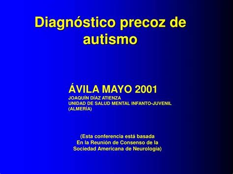 Ppt Diagn Stico Precoz De Autismo Powerpoint Presentation Free