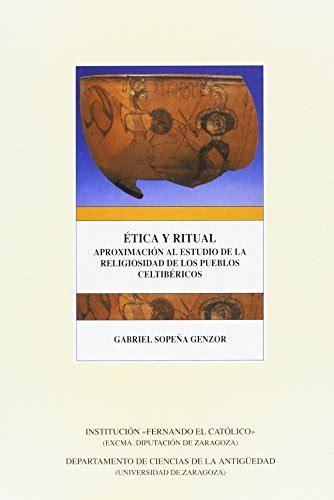 Ética y ritual Aproximación al estudio de la religiosidad de los