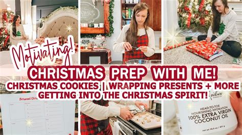 New Christmas Prep With Me Bake Cookies Wrap Presents More