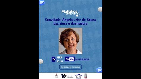 Multdics Entrevista Angela Leite De Souza Youtube