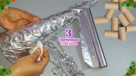 Economical 3 Christmas Decoration With Aluminium Foil And Empty Roll Diy Christmas Craft Idea🎄