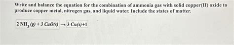 Solved Write And Balance The Equation For The Combination Of Chegg