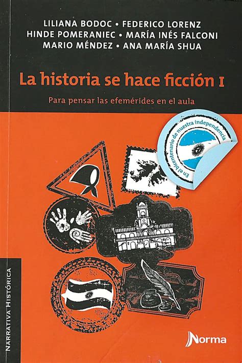 Doscientos Años De Historia E Historias Infobae