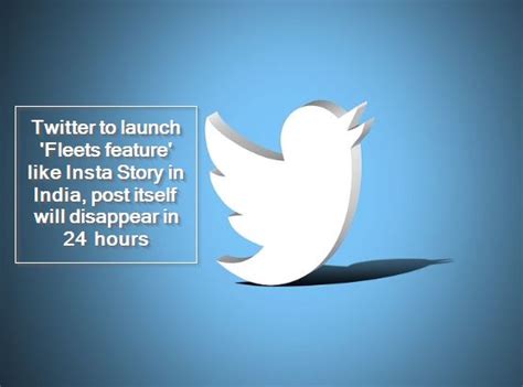 Twitter To Launch Fleets Feature Like Insta Story In India Post