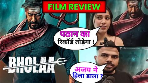 Bholaa Movie Review Bholaa Movie Public Review Bhola Movie Public