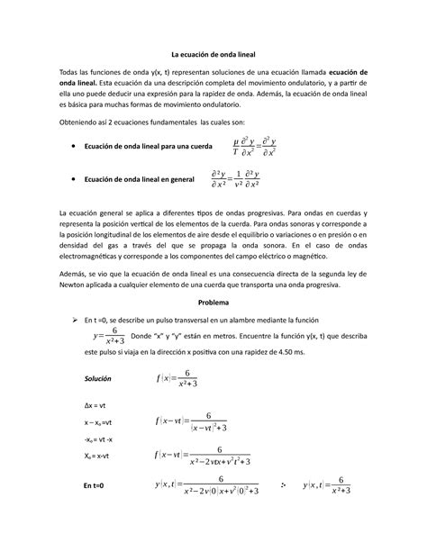 La Ecuaci N De Onda Lineal Esta Ecuaci N Da Una Descripci N Completa