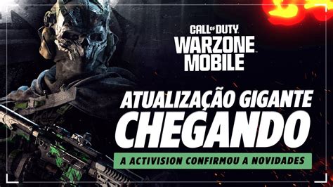 WARZONE MOBILE A ACTIVISION CONFIRMOU ATUALIZAÇÃO GIGANTE VEJA TUDO