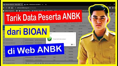 Tarik Data Peserta Anbk Dari Bioan Di Web Anbk Youtube