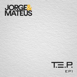 Jorge Mateus 18 álbuns da Discografia no LETRAS MUS BR