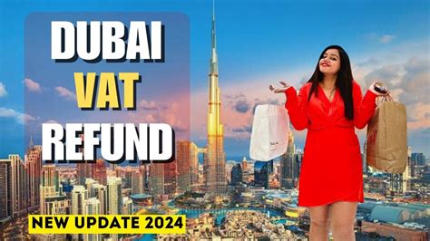 Dubai Vat Refund Rules 2024 How To Get Vat Refund In Dubai Youtube