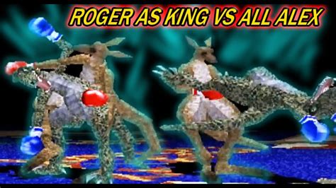 Tas Roger As King Vs All Alex Tekken Requested Youtube