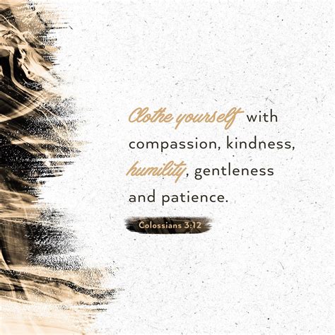 Clothe yourself with compassion, kindness, humility, gentleness, and ...