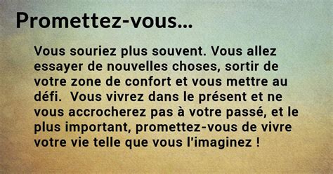 Faites ces 7 promesses à vous même et respectez les