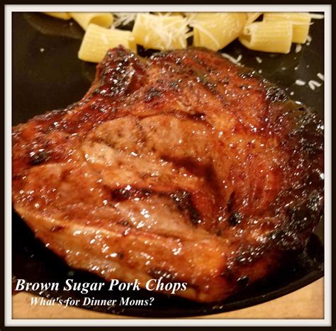 Brown Sugar Pork Chops Whats For Dinner Moms