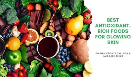 9 Antioxidant Rich Foods For Glowing Skin Boost Radiance