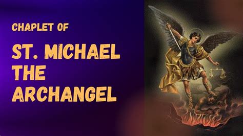 Chaplet Of Saint Michael The Archangel A Powerful Protetion Prayer