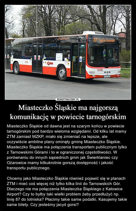 Miasteczko L Skie Ma Najgorsz Komunikacj W Powiecie Tarnog Rskim