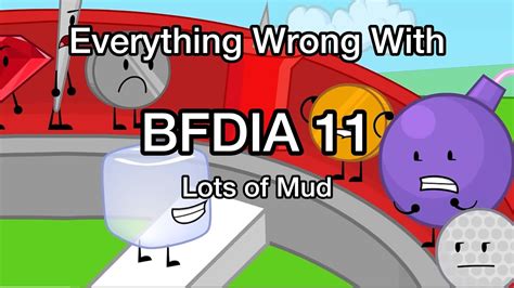 Everything Wrong With Bfdia 11 Youtube