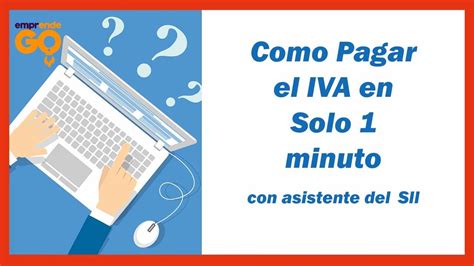 Guía completa Cómo pagar el IVA en Argentina Cómo Pagar