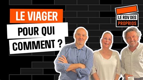 Le Viager Pour Qui Comment Ep S Le Rdv Des Proprios Youtube