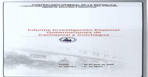 Informe InvestigaciÓn Especial 06 09 Gobernaciones N° Informe 28 De Abril De 2009 If Ve 0609