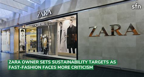 Zara Owner Sets Sustainability Targets As Fast Fashion Faces More Criticism