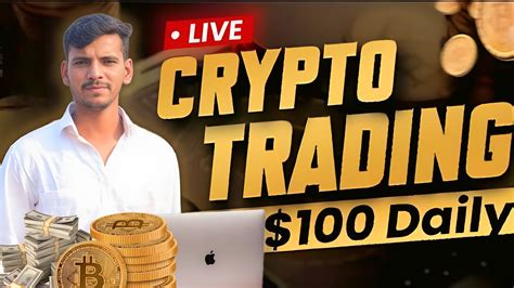 Crypto Live Trading Bitcoin Live Trading Live Crypto Trading