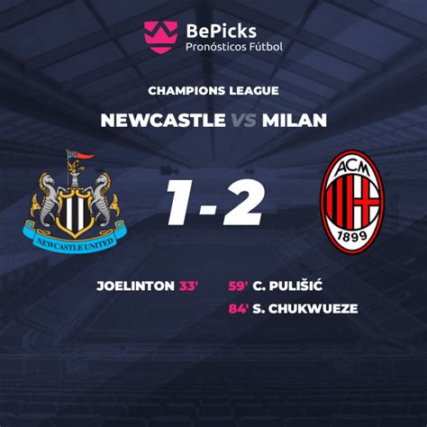 Newcastle vs Milan - Pronósticos, cuotas, previa y predicciones