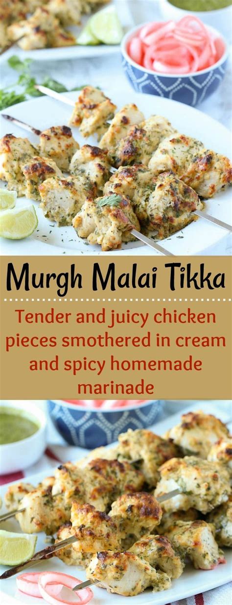 Tender And Juicy Murgh Malai Tikka Are Super Easy To Make And Are