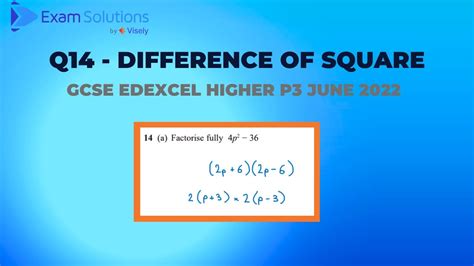 Gcse Edexcel June 2022 Higher Paper 3 Q14 Difference Of Square Examsolutions Youtube