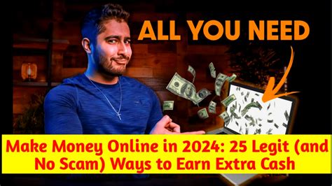 Make Money Online In 2024 25 Legit And No Scam Ways To Earn Extra