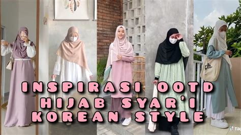 INSPIRASI OOTD HIJAB SYAR I KOREAN STYLE REMAJA KEKINIAN PART 5 LINK