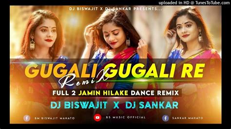 New Theth Nagpuri Songs 2023 Gugali Gugali Re Jamin Hilake Dance Remix Dj Biswajit X