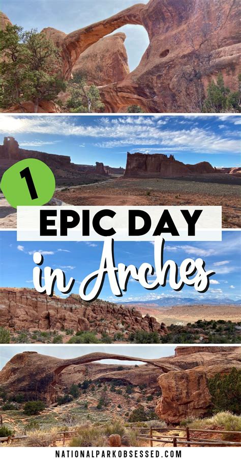 One Day In Arches National Park Making The Most Of Your Time In 2024 National Park Obsessed