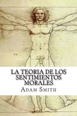 Libro La Teoria De Los Sentimientos Morales Adam Smith Cuotas Sin