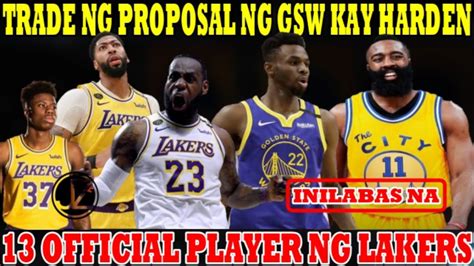 13 OFFICIAL PLAYERS Ng LAKERS Nasa Training CAMP Na Trade Proposal