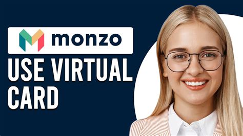 How To Use Monzo Flex Virtual Card Ways To Pay With The Monzo Flex