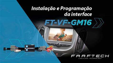 Faaftech Instalação e Programação da Interface FT VF GM16 YouTube